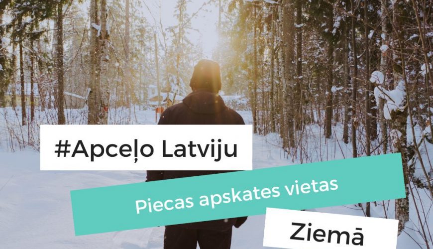 apskates vietas latvijā ziemā