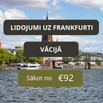 Lētas aviobiļetes no Rīgas uz Frankfurti Vācijā