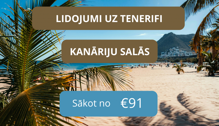 Lētas aviobiļetes uz Tenerifi Kanāriju salās