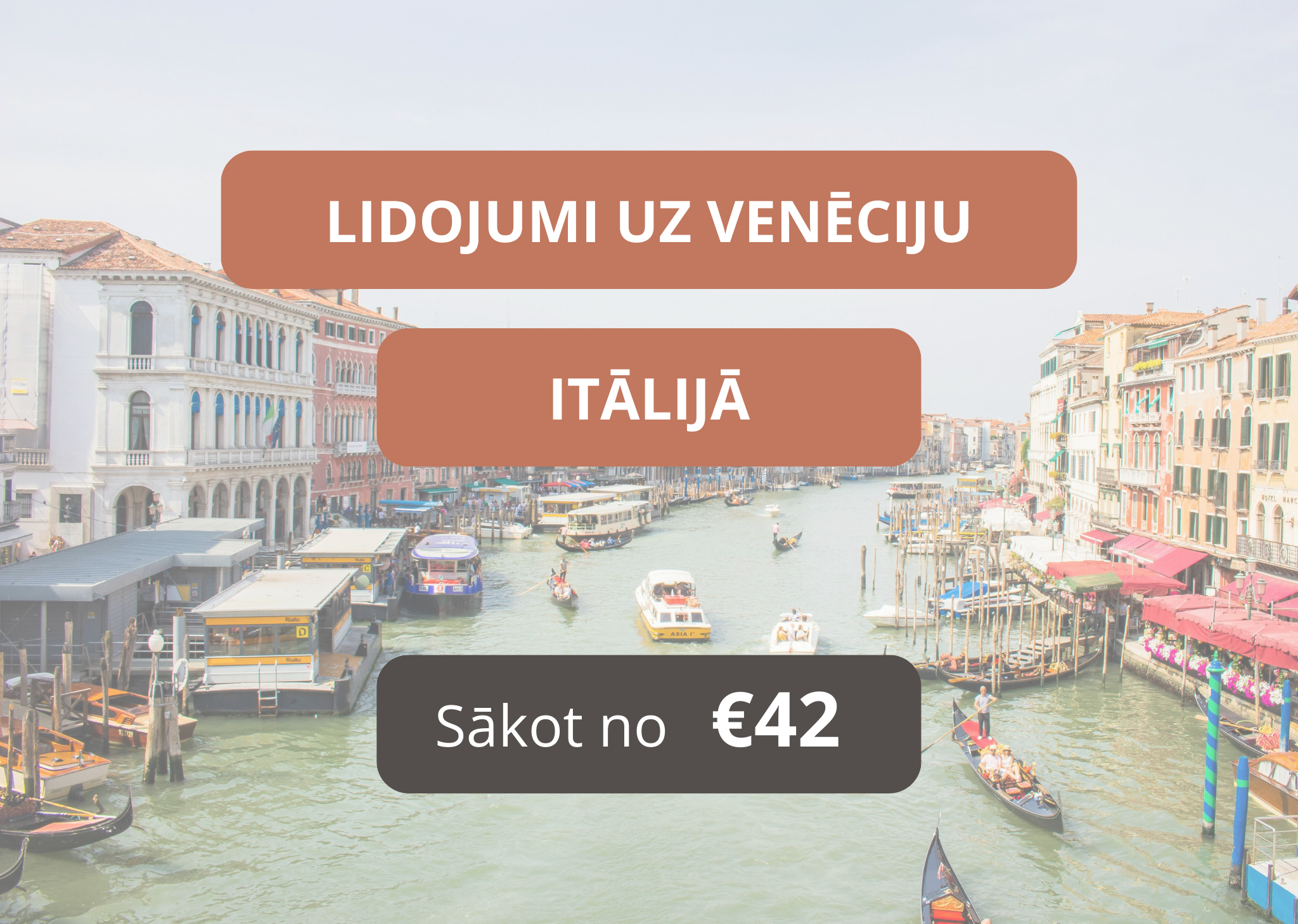 Lētas aviobiļetes uz Venēciju Itālijā