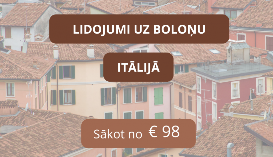 Lētas aviobiļetes no Rīgas uz Boloņu Itālijā