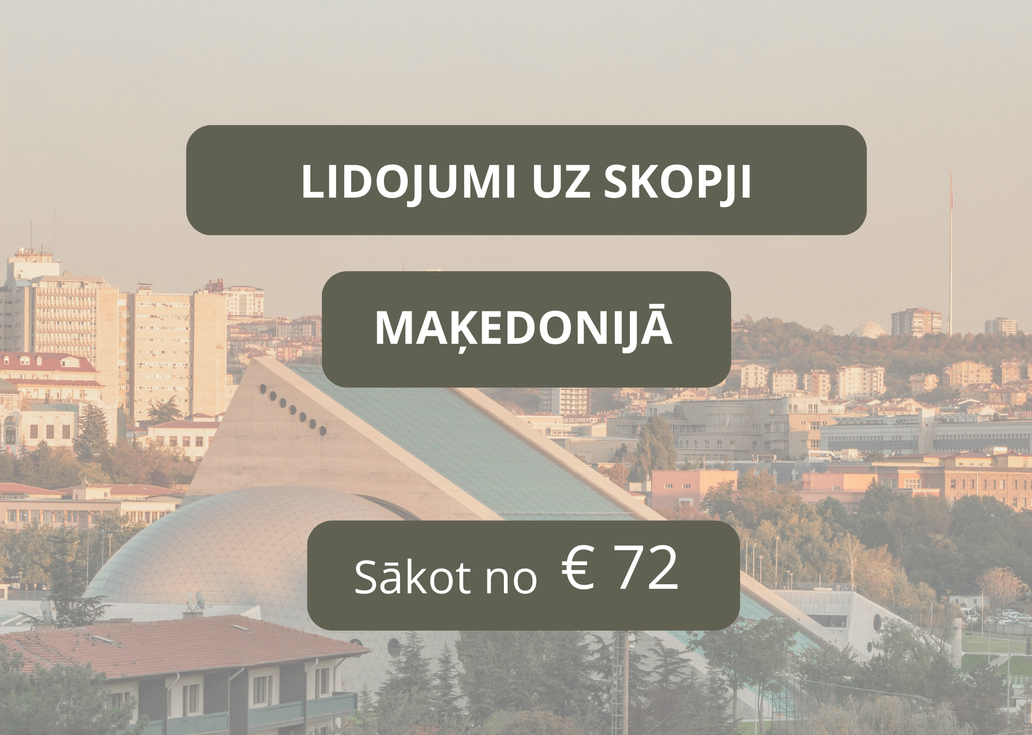 Lētas aviobiļetes uz Skopji Maķedonijā