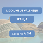 Lētas aviobiļetes uz Valensiju Spānijā