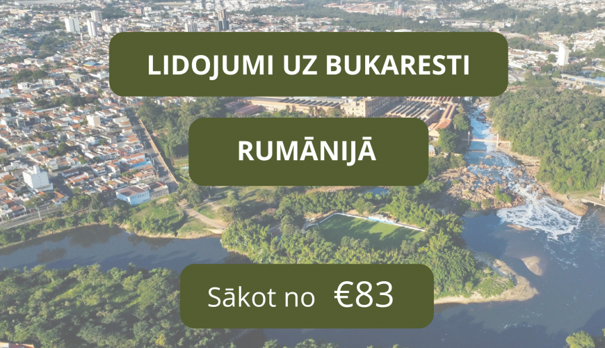 Lētas aviobiļetes uz Bukaresti Rumānijā