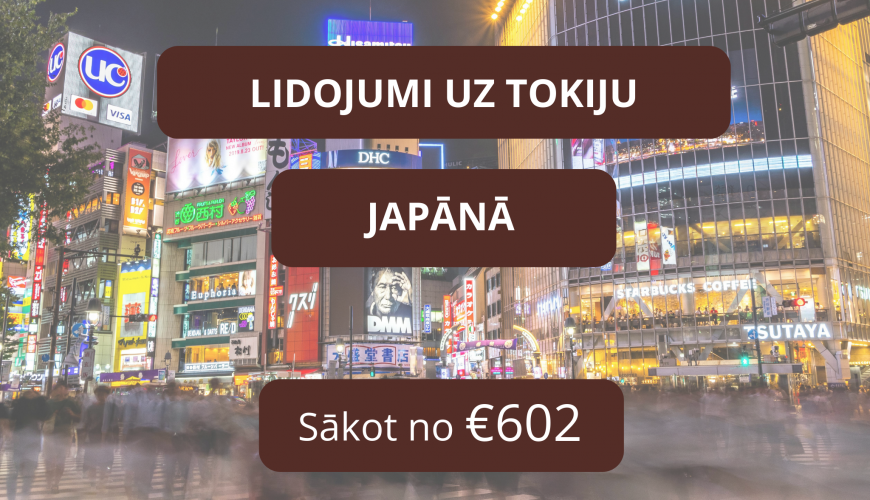 Lētas aviobiļetes no Rīgas uz Tokiju Japānā