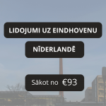 Lētas aviobiļetes uz Eindhovenu Nīderlandē