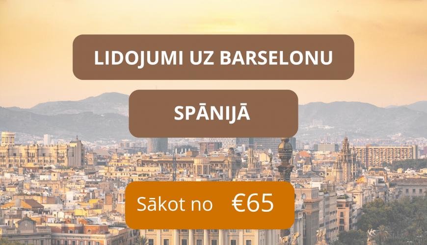 Lētas aviobiļetes no Rīgas uz Barselonu