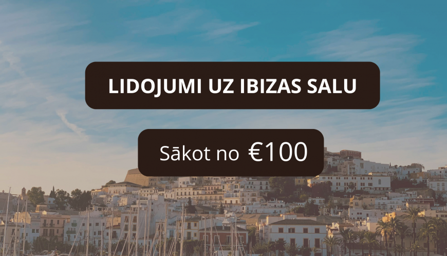 Lētas aviobiļetes uz Ibizu Spānijā