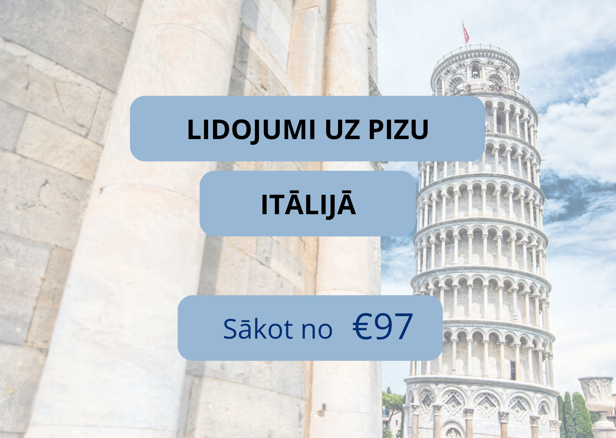 Lētas aviobiļetes uz Pizu Itālijā