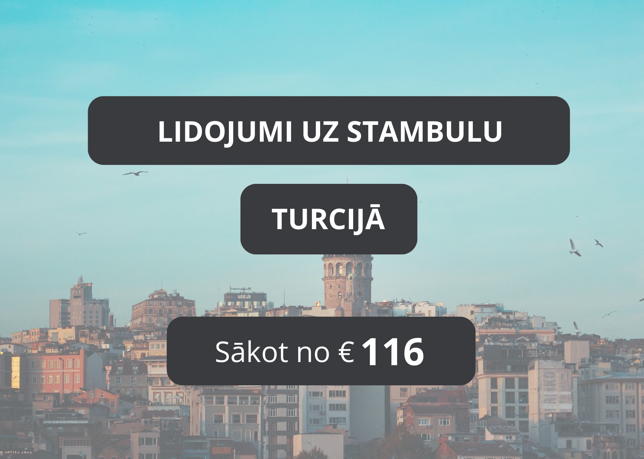 Lētas aviobiļetes uz Stambulu Turcijā