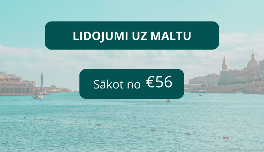 Tiešie lidojumi no Rīgas uz Maltu sākot no €56 (turp-atpakaļ) + viesnīca Maltā par €33 diennaktī!