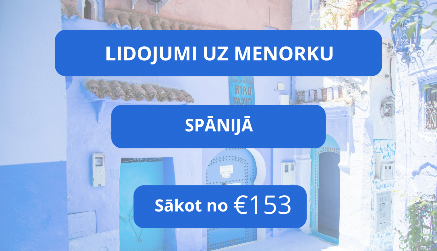 Lētas aviobiļetes uz Menorku Spānijā