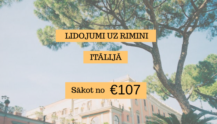 Lētas aviobiļetes uz Rimini Itālijā