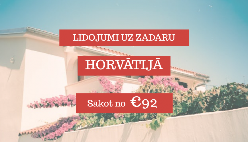 Lētas aviobiļetes uz Zadaru Horvātijā