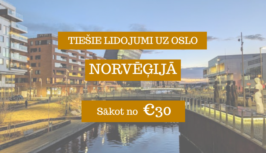 Lētas aviobiļetes uz Oslo Norvēģijā