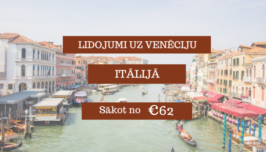 Lētas aviobiļetes uz Venēciju Itālijā
