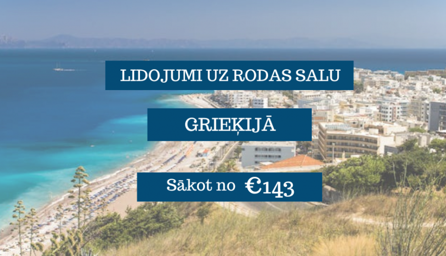 Lētas aviobiļetes uz Rodas salu Grieķijā