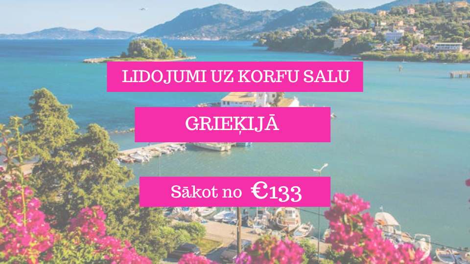 Lētas aviobiļetes uz Korfu salu Grieķijā