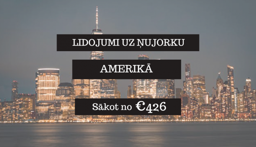 Lētas aviobiļetes uz Ņujorku Amerikā