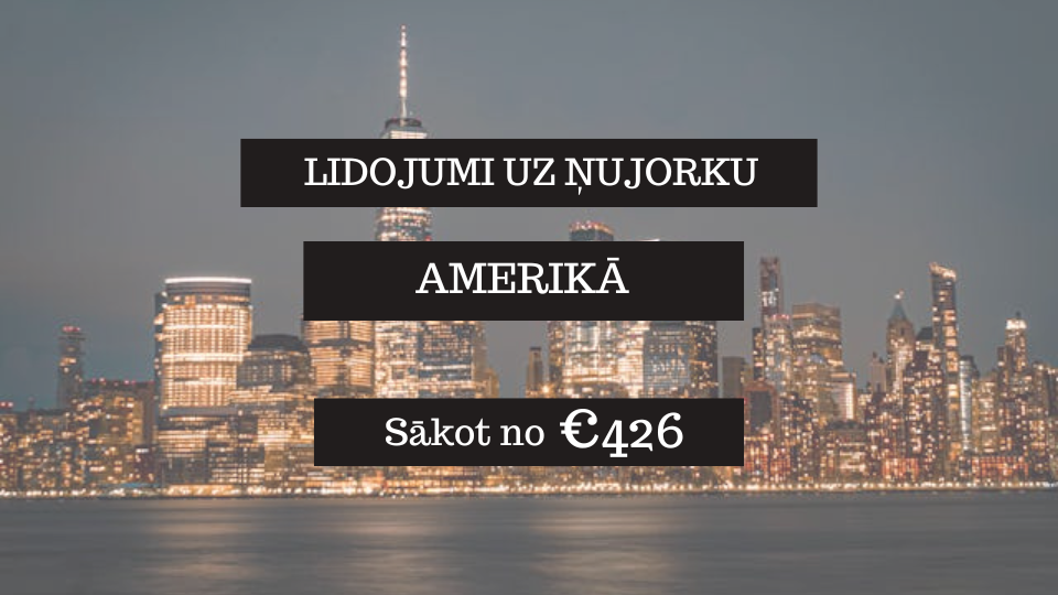 Lētas aviobiļetes uz Ņujorku Amerikā