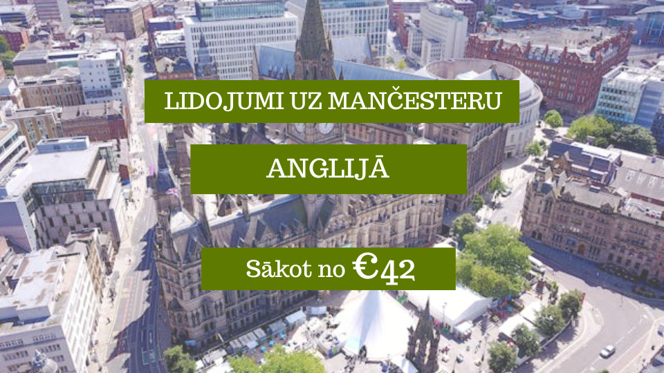 Lētas aviobiļetes uz Mančesteru Anglijā