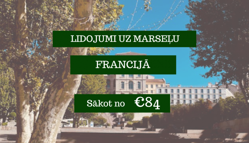 Lētas aviobiļetes uz Marseļu Francijā