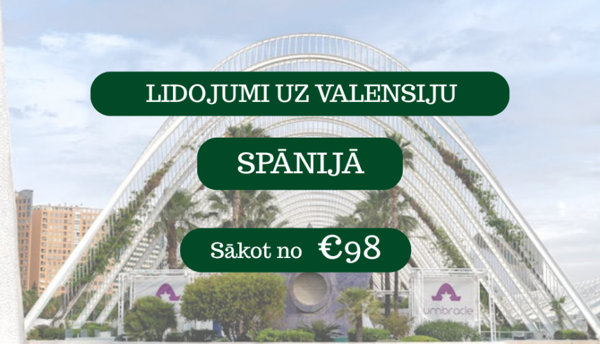 Lētas aviobiļetes uz Valensiju Spānijā
