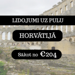 Lētas aviobiļetes uz Pulu Horvātijā