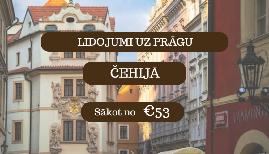 Lētas aviobiļetes uz Prāgu Čehijā