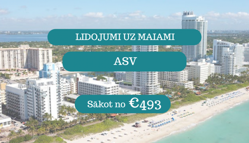 Lētas aviobiļetes uz Maiami Floridā