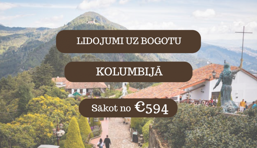 Lētas aviobiļetes uz Bogotu Kolumbijā