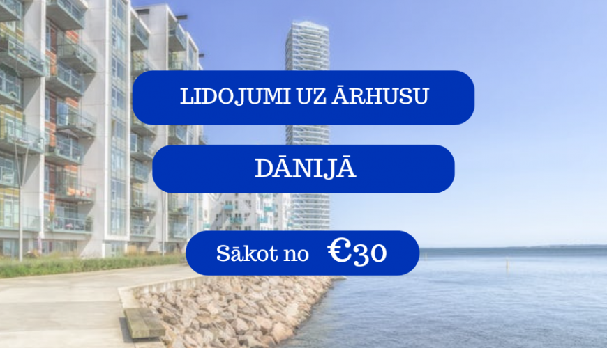 Lētas aviobiļetes uz Ārhusu Dānijā