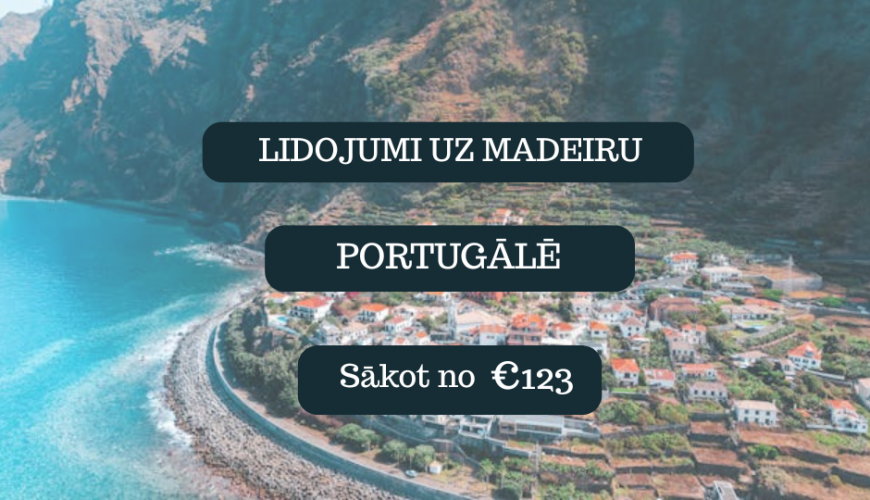 Lētas aviobiļetes uz Madeiras salu Portugālē