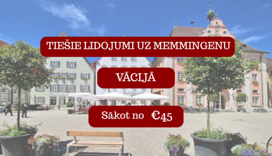 Lētas aviobiļetes uz Memmingenu Vācijā