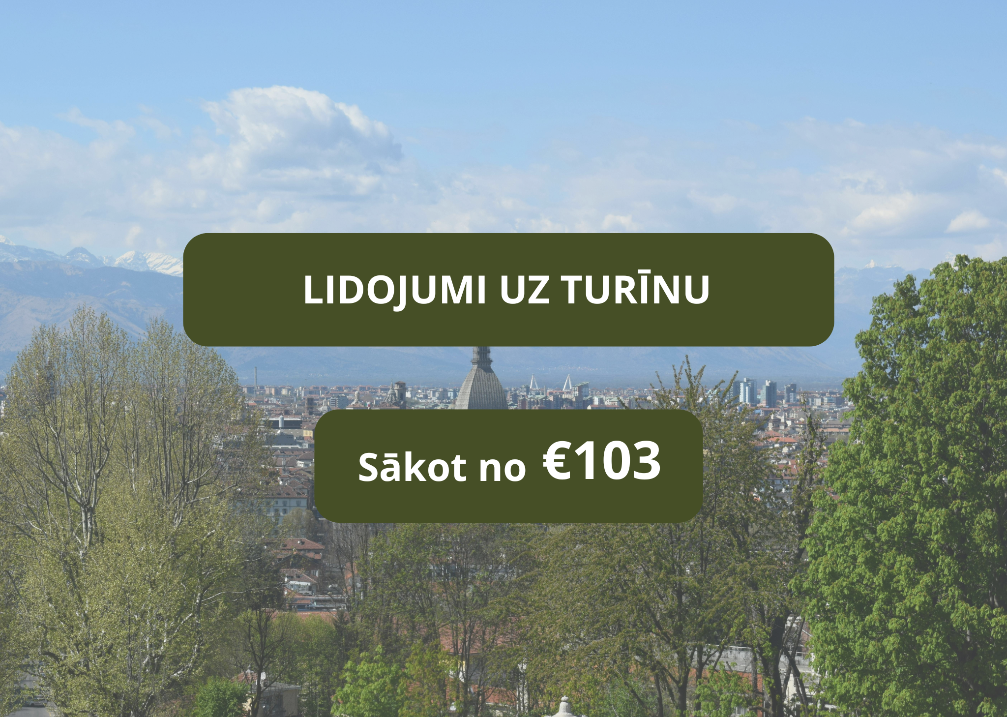 Lētas aviobiļetes uz Turīnu Itālijā