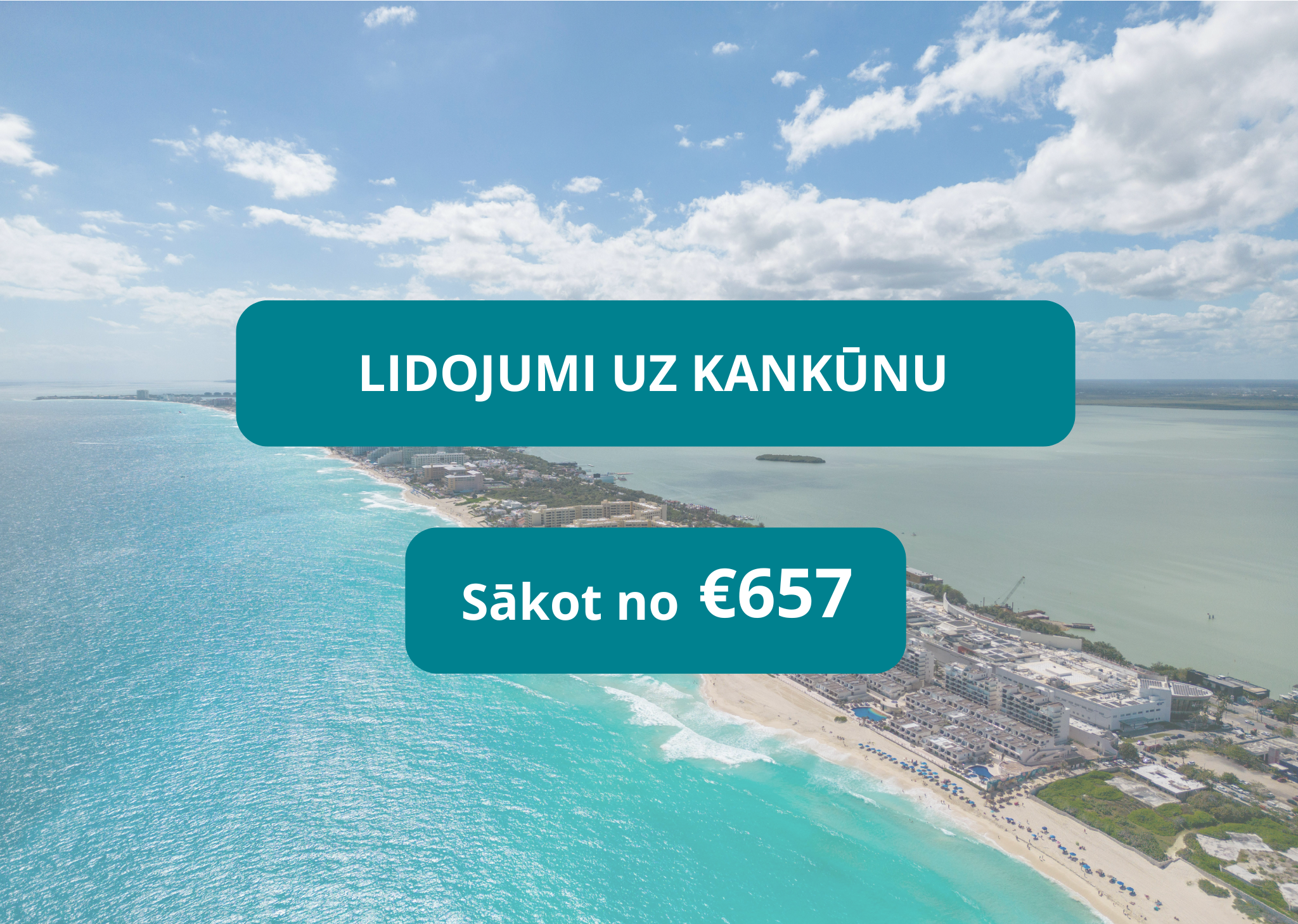 Lētas aviobiļetes no Rīgas uz Kankūnu Meksikā