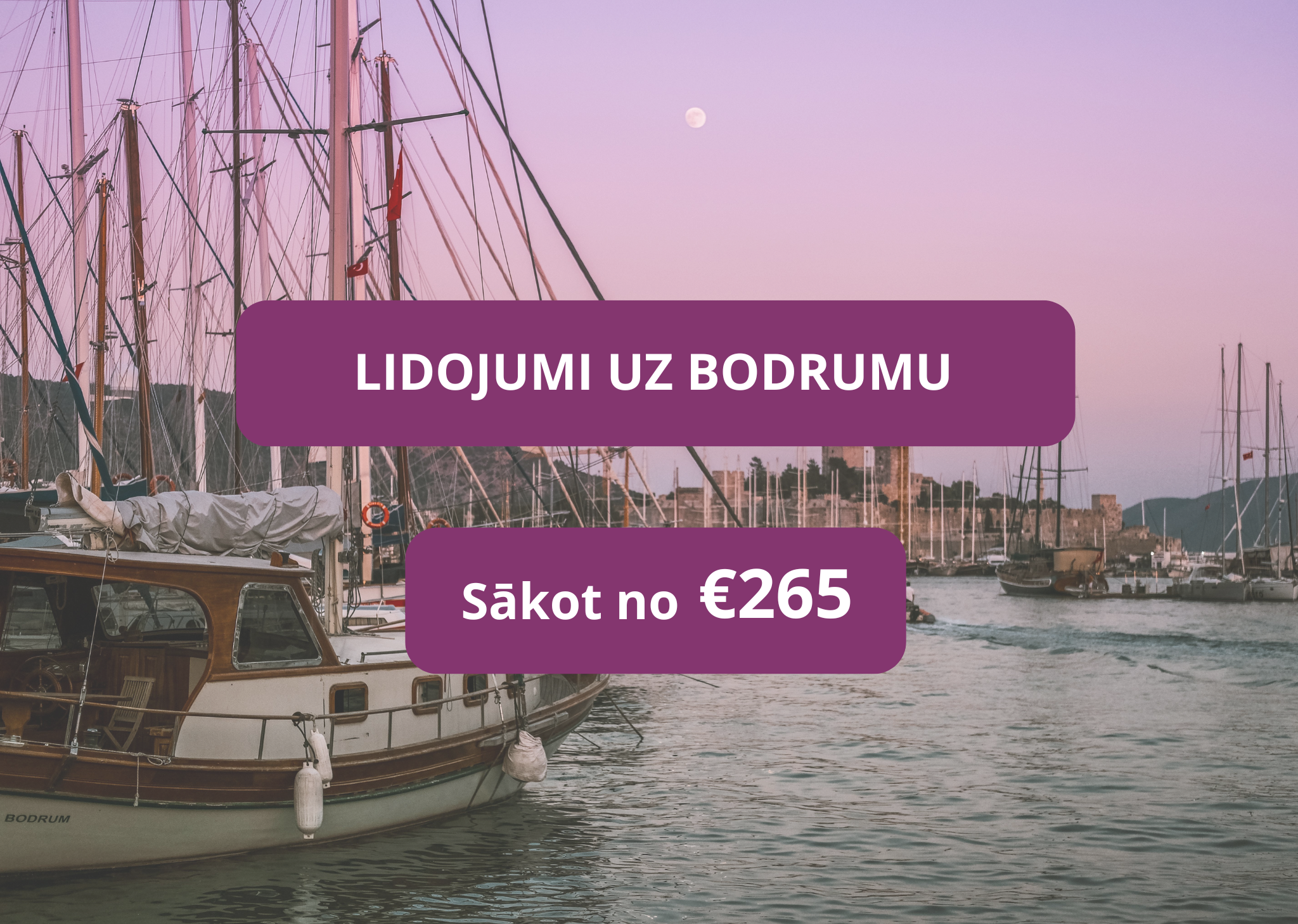 Lētas aviobiļetes uz no Rīgas uz Bodrumu Turcijā
