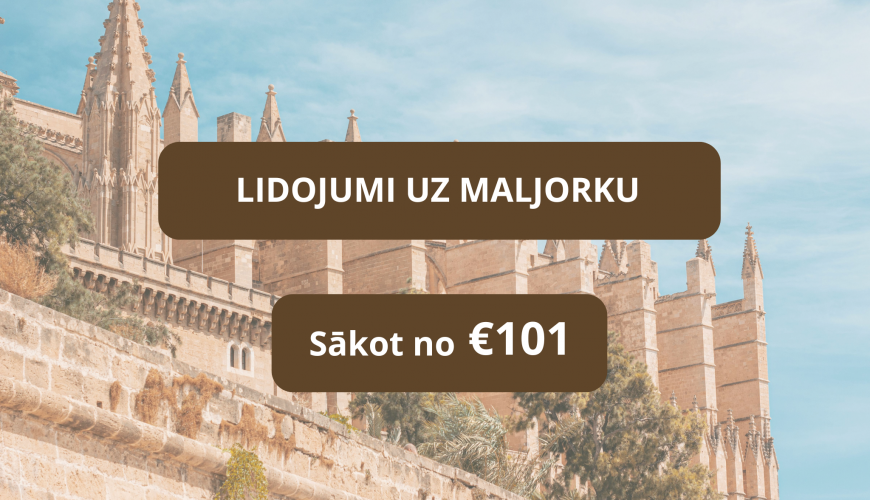 Lētas aviobiļetes uz Maljorku Spānijā