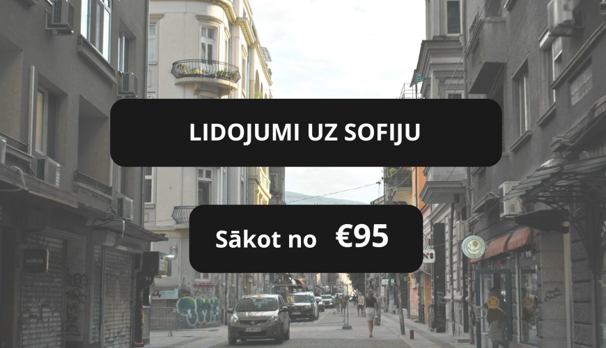 Lēti lidojumi uz Sofiju