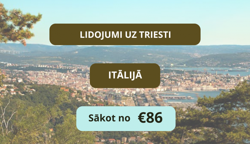 Lētas aviobiļetes no Rīgas uz Triesti Itālijā