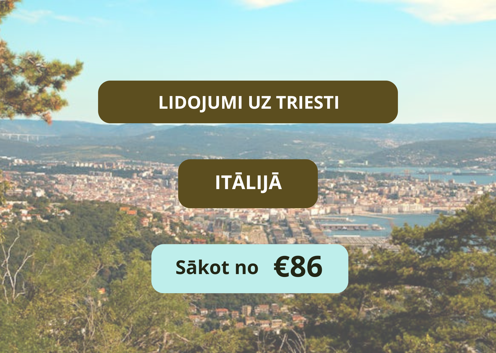 Lētas aviobiļetes no Rīgas uz Triesti Itālijā