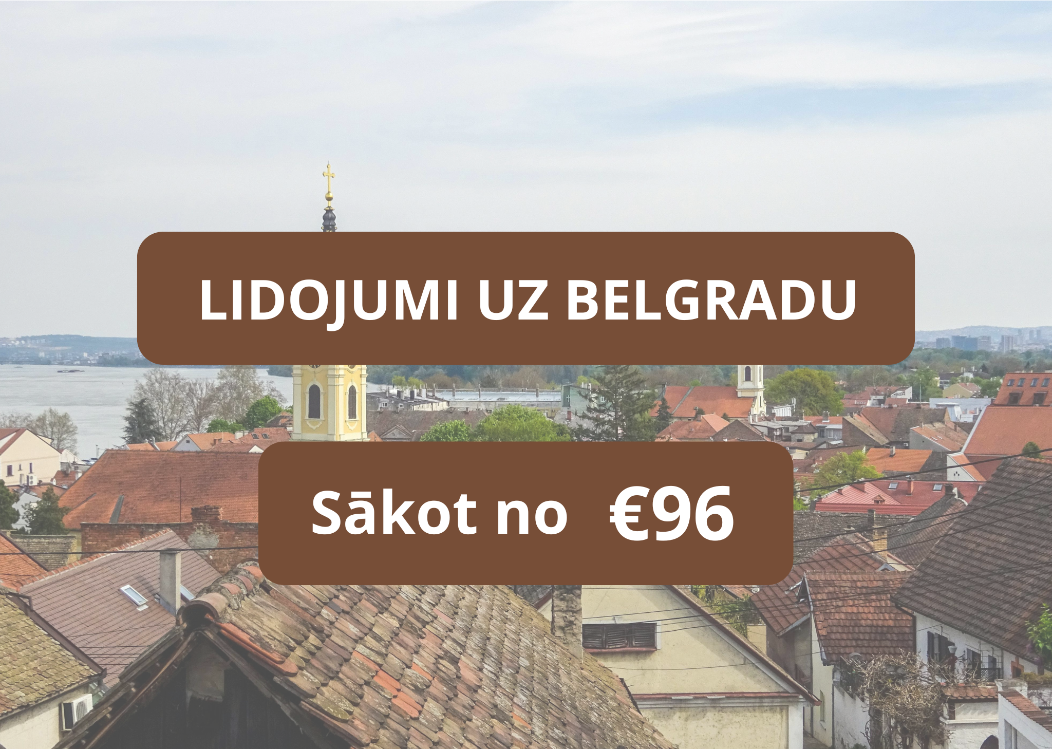 Lētas aviobiļetes uz Belgradi Serbijā