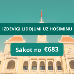 Lēti lidojumi uz Hošiminu Vjetnamā