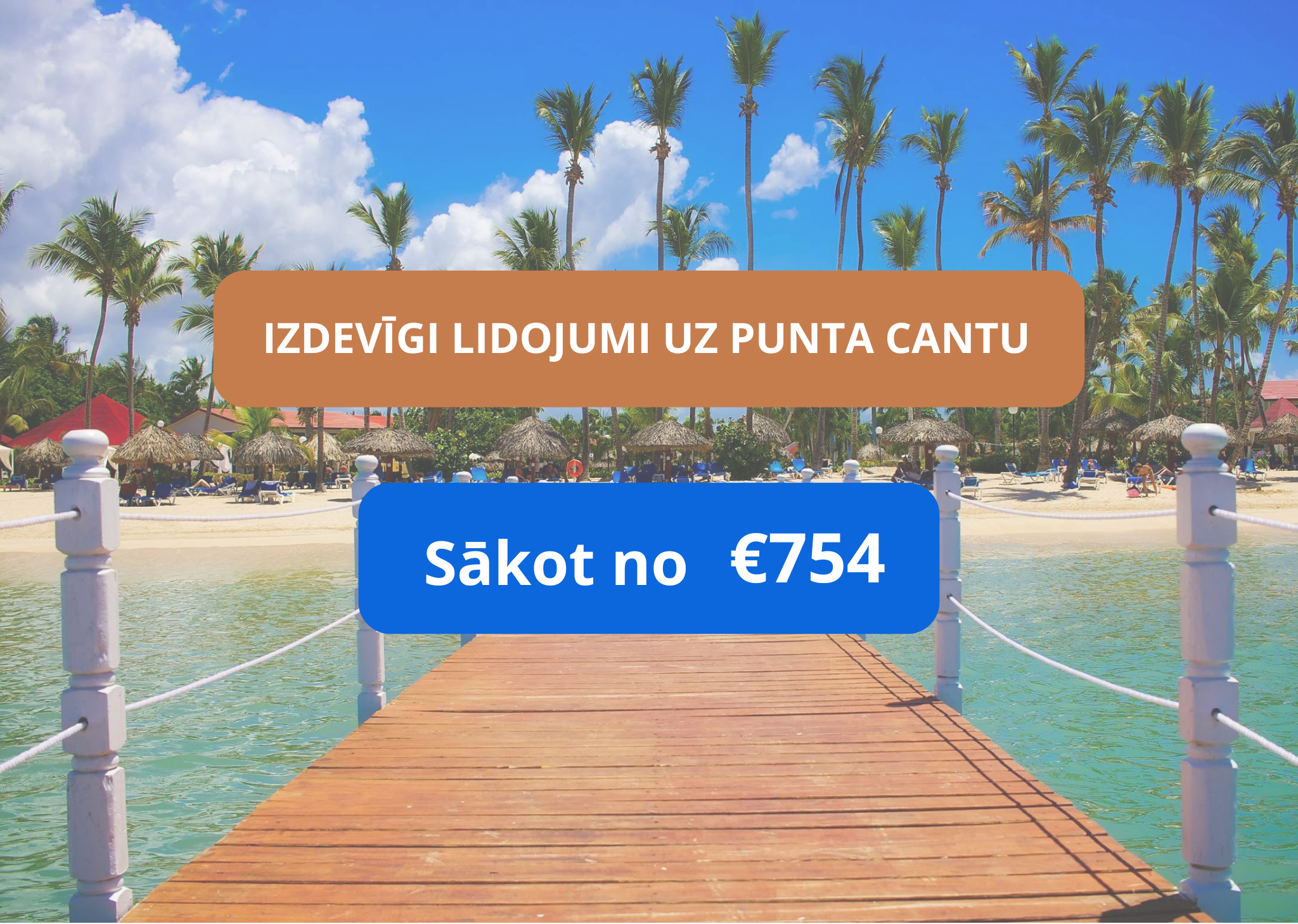 Lētas aviobiļetes no Rīgas uz Punta Cantu Dominikānas Republikā