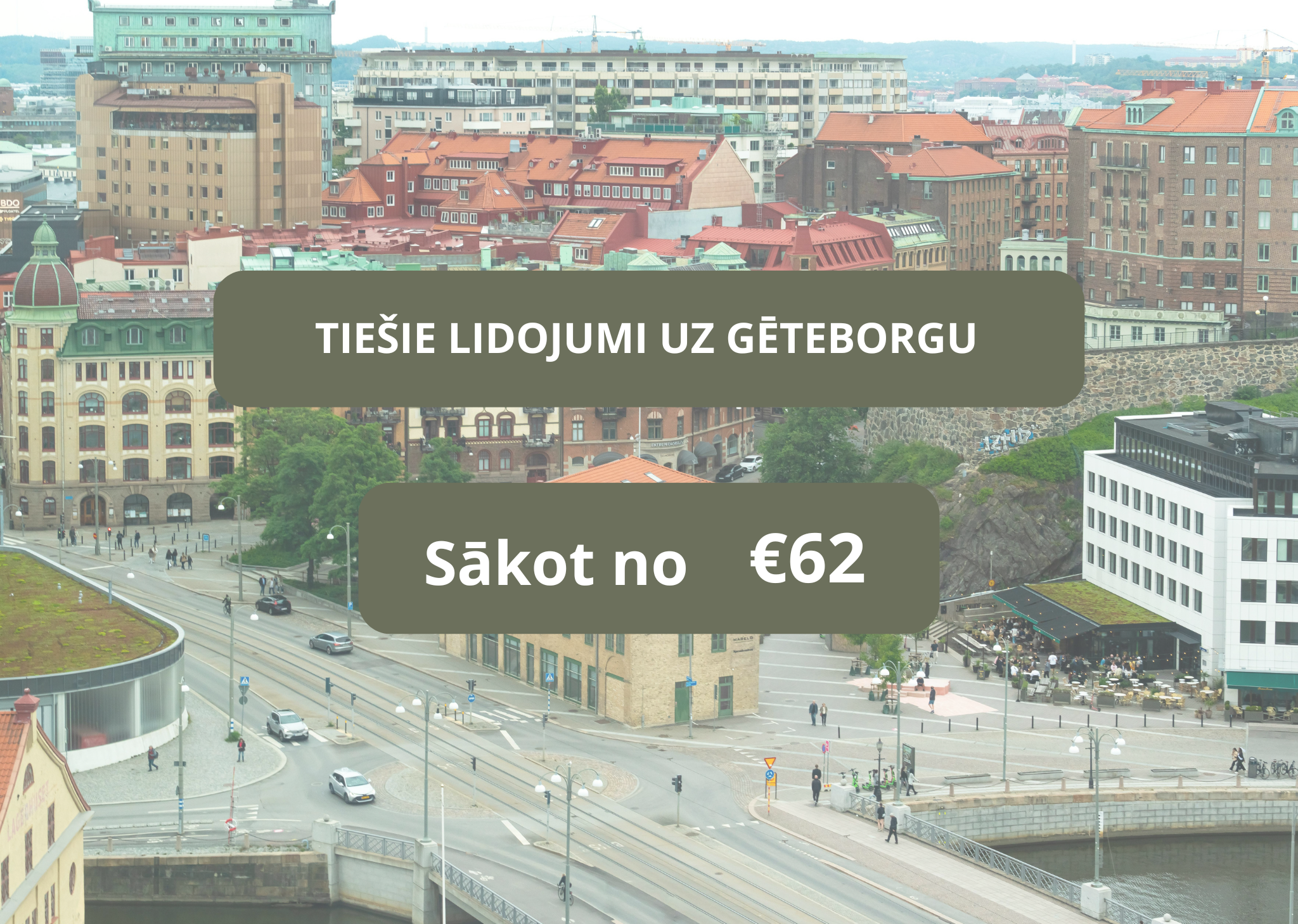 Tiešie lidojumi no Rīgas uz Gēteborgu jūnijā sākot no €62 (turp-atpakaļ) + viesnīca Gēteborgā par €58 diennaktī!