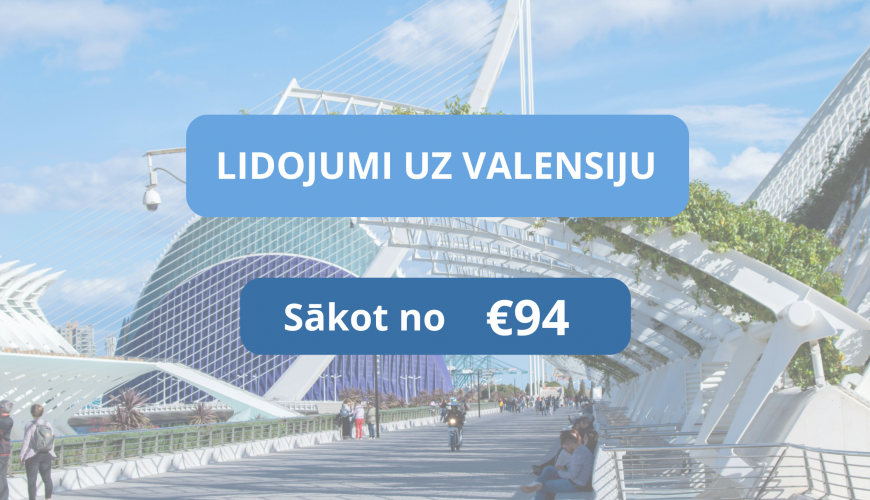Lētas aviobiļetes uz Valensiju Spānijā