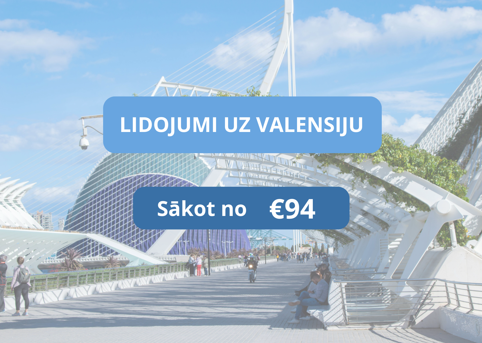 Lētas aviobiļetes uz Valensiju Spānijā