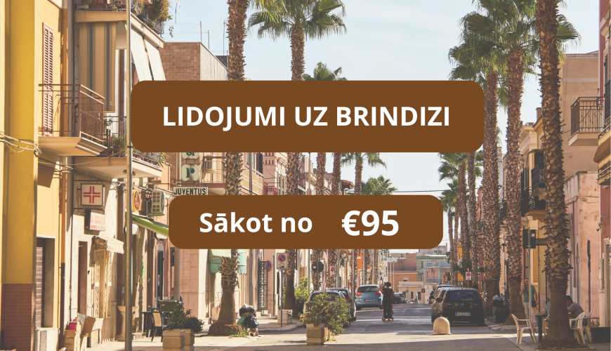Lētas aviobiļetes uz Brindizi Itālijā