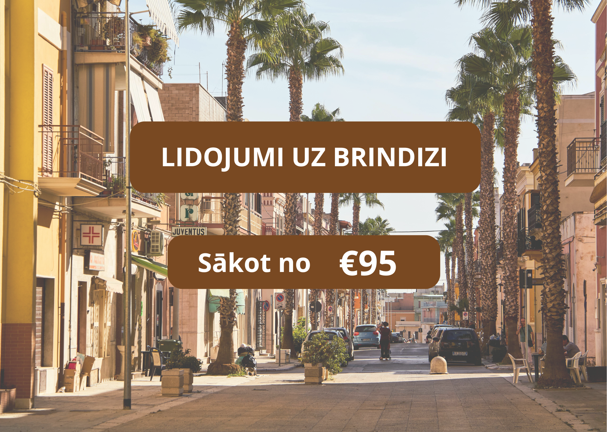 Lētas aviobiļetes uz Brindizi Itālijā