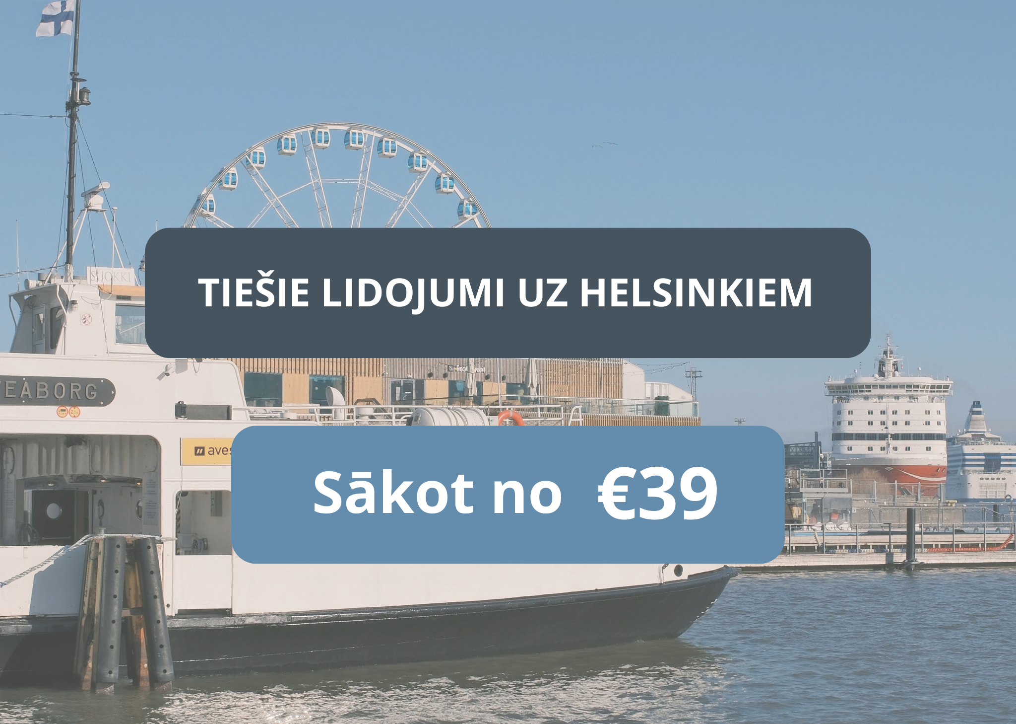 Lētas aviobiļetes no Rīgas uz Helsinkiem Somijā